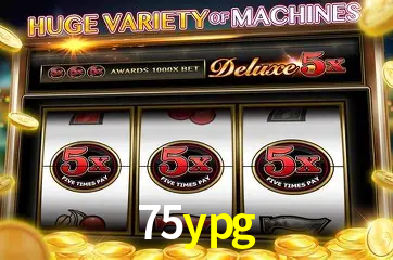 Descubra o Mundo do Cassino Online com 75ypg